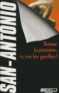 Couverture d’ouvrage : 136 - Baisse la pression, tu me les gonfles !
