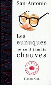 Couverture d’ouvrage : 164 - Les eunuques ne sont jamais chauves